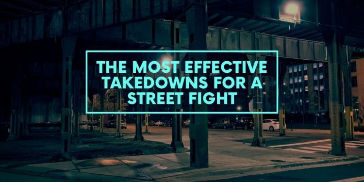 The Most Effective Takedowns for a Street Fight