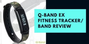 Q-Band EX Fitness Tracker/Band Review