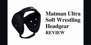 Read more about the article Matman Ultra Soft Wrestling Headgear Review