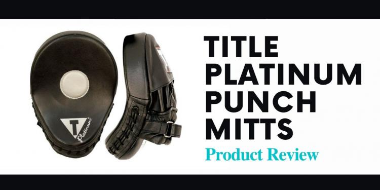 Title Platinum Punch Mitts Review