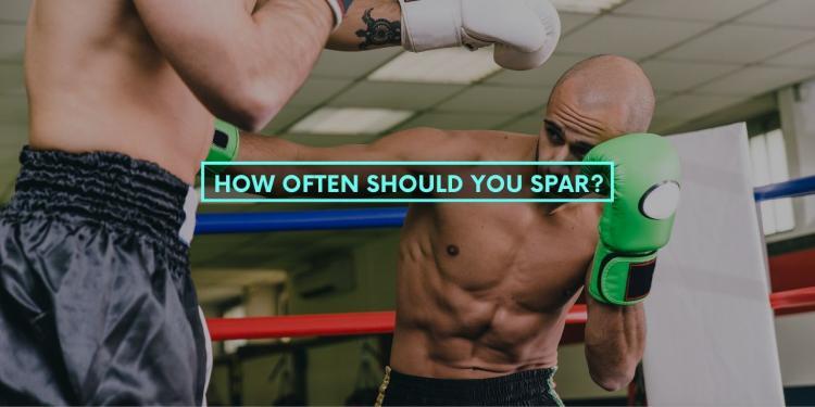 You are currently viewing How Often Should You Spar?