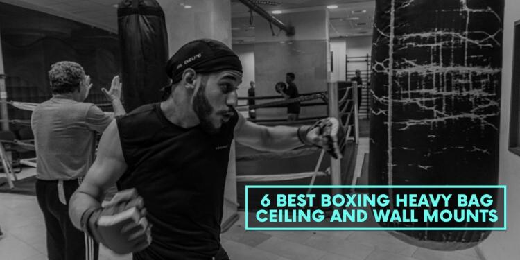 6 Best Boxing Heavy Bag Ceiling And Wall Mounts