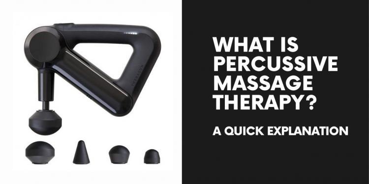 What Is Percussive Massage Therapy? A Quick Explanation