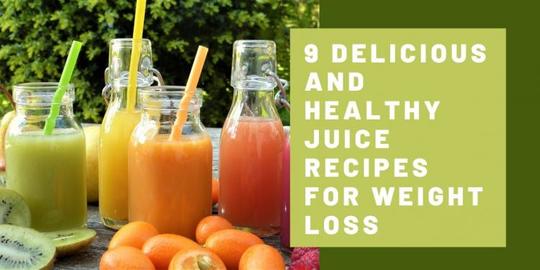 9 Delicious and Healthy Juice Recipes for Fighters to Achieve Weight Loss