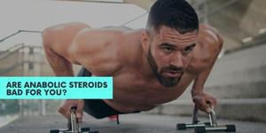 Read more about the article Are Anabolic Steroids Bad For You? Weighing the Pros and Cons
