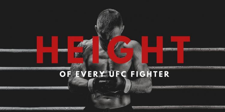 You are currently viewing Height of Every UFC Fighter