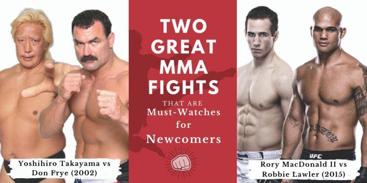 Two Great MMA Fights that are Must-Watches for Newcomers