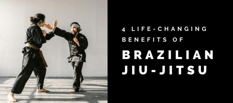 You are currently viewing 4 Life-Changing Benefits Of Brazilian Jiu-Jitsu